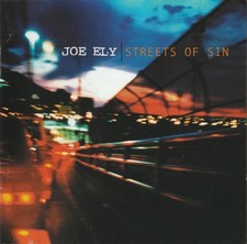 Joe Ely - Streets Of Sin (CD, 2003, Rounder)