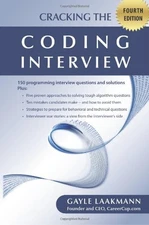 Cracking the Coding Interview: 150 ..., Laakmann, Gayle