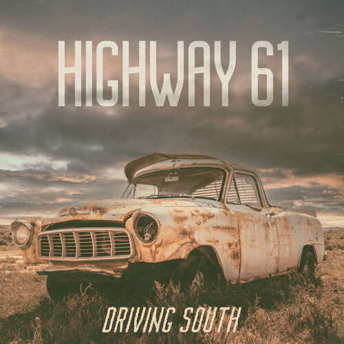 Highway 61 : Driving South CD (2023) ***NEW*** FREE Shipping, Save £s - Picture 1 of 1