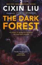 The Dark Forest (Remembrance of Earth's Past) - Hardcover By Liu, Cixin - GOOD