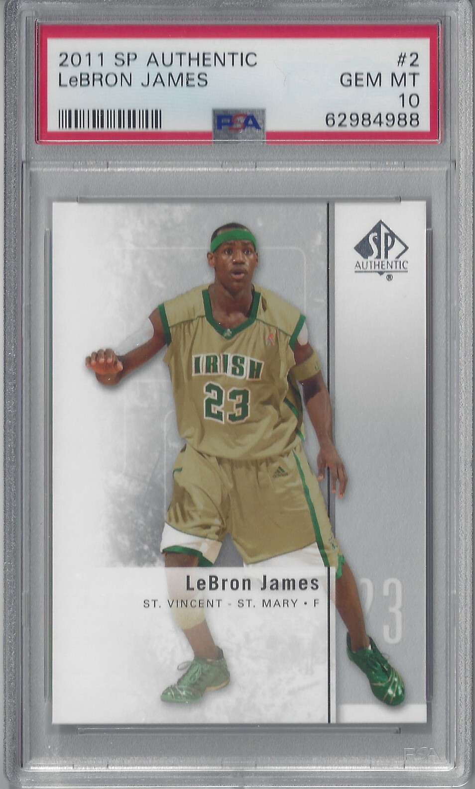 2011 SP Authentic Lebron James #2 PSA 10 GEM MINT