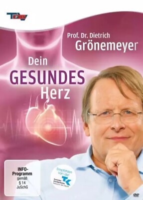 Prof. Dr. Dietrich Grönemeyer - Dein gesundes Herz Dietrich Grönemeyer