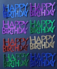Happy Birthday Die Cuts for Cardmaking  Foil Collection 8 Pc. Assorted Colors