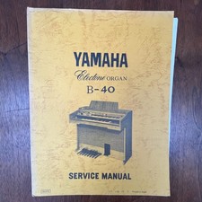 VINTAGE YAMAHA ELECTONE ORGAN B-40 SERVICE MANUAL