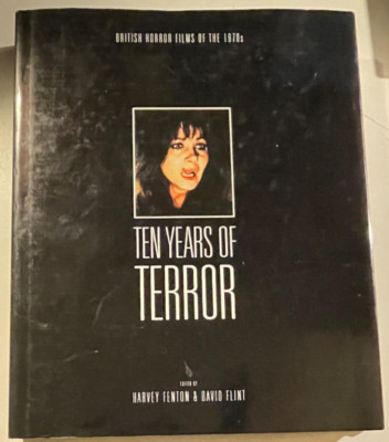 USED GREAT Ten Years of Terror British Horror Films Hardcover Book Harvey Fenton