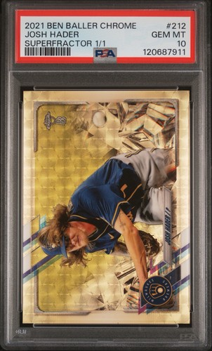 Josh Hader 2021 Topps Chrome BB SUPERFRACTOR 1/1 PSA 10 GEM MINT Brewers 1 OF 1