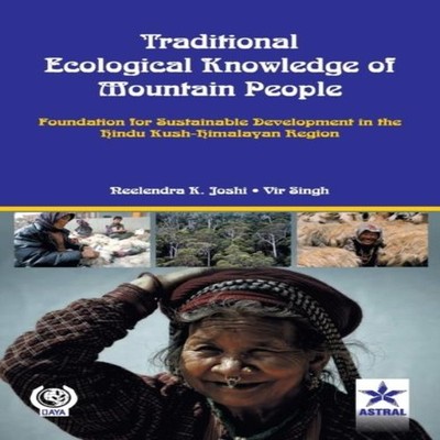 Traditional Ecological Knowledge of Mountain People Foundation Fo