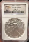 MS70 2012 American Silver Eagle Graded by NGC a First Releases Eagle Label