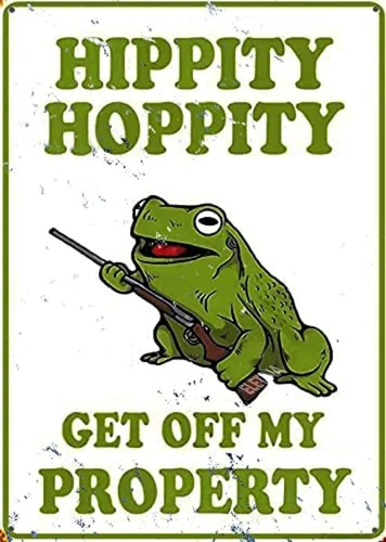 Retro Metal Tin Sign Hippity Hoppity Get off My Property Frog No Tresspassing No