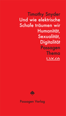 Timothy Snyder; Institut für die Wissenschaften vom Menschen (IWM); Peter Engelm