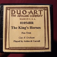 Duo-Art recut "The King's Horses" played by Arden and Carroll NEVER BEEN PLAYED