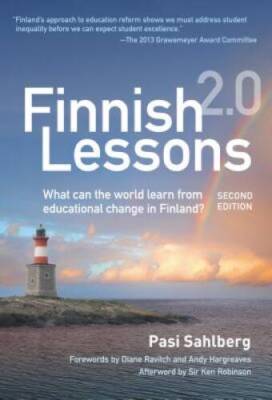 Finnish Lessons 2.0: What Can the World Learn from Educational Change in  - GOOD