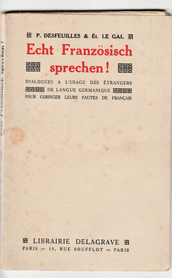 Echt Französisch sprechen ! handbuch sprachzusammenarbeit september 1940