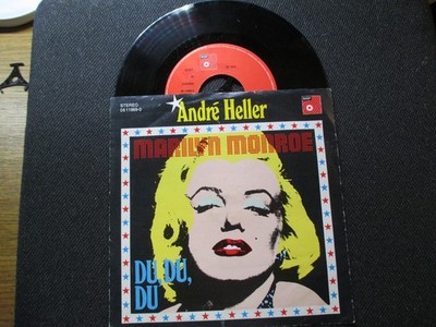 Top 7'' SINGLE aus Sammlung RAR !  ANDRE HELLER  Marilyn Monroe / Du du du
