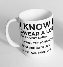 I Know I Swear A Design Printed Cup Ceramic Novelty Mug Funny Gift Coffee Tea