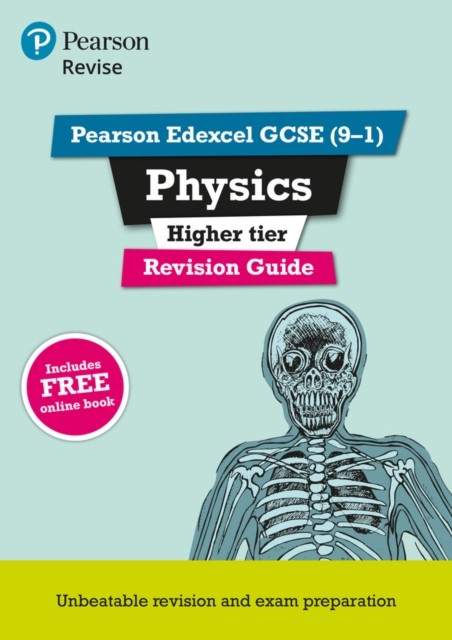 Pearson REVISE Edexcel GCSE Physics (Higher) Revision Guide: incl. online