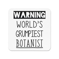 Warnung World's Grumpiest Botaniker KüHlschrankmagnet Lustiger Witz Best Toll