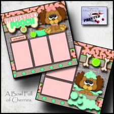 PAMPERED POOCH dog puppy  2 premade scrapbook pages paper printed CHERRY 0193