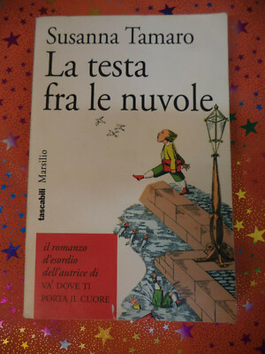 Book*Libro LA TESTA FRA LE NUVOLE Susanna Tamaro 1994 TASCABILI MARSILIO 1 (L71)