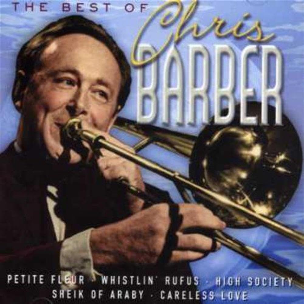 Chris Barber Best of Chris Barber CD NEW