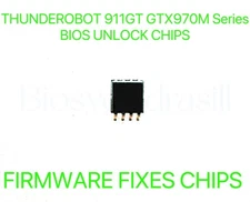 THUNDEROBOT 911GT GTX970M Series, ADMIN NO PASSWORD FIRMWARE FIXES BIOS CHIP