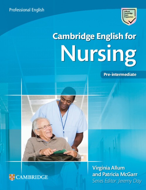 Cambridge English for Nursing Pre-intermediate Student's Book Allum McGarr