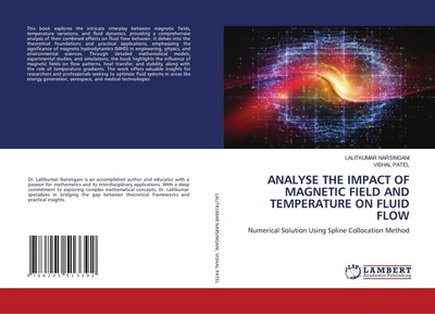 ANALYSE THE IMPACT OF MAGNETIC FIELD AND TEMPERATURE ON FLUID FLOW | Englisch