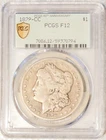 1879-CC Morgan Silver Dollar [PCGS GOLD SHIELD F12]  TONED CARSON CITY KEY DATE!