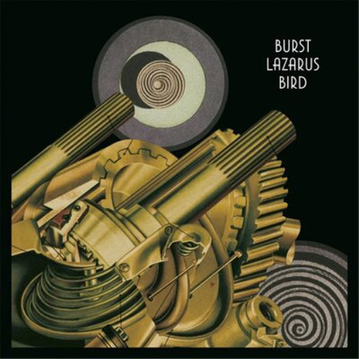Burst Lazarus Bird (Vinyl) 12'' Album