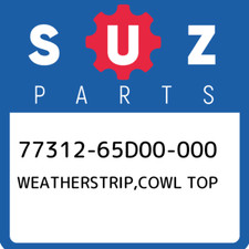 77312-65D00-000 Suzuki Weatherstrip,cowl  7731265D00000, New Genuine OEM Part