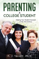 F. J. Talley | Parenting A College Student | Taschenbuch | Englisch (2023)