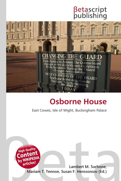 Lambert M. Surhone (U. A.) | Osborne House | Taschenbuch | Englisch (2026)-image