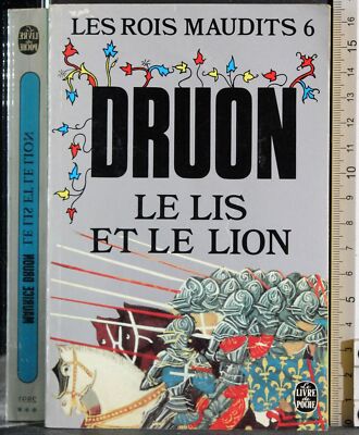 LES ROIS AUDITS 6. DIE LILIE UND DER LÖWE. DRUON. DAS TASCHENBUCH.