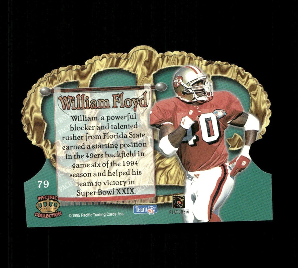 1995 Pacific Crown Royale William Floyd #79 - Image 2 of 2
