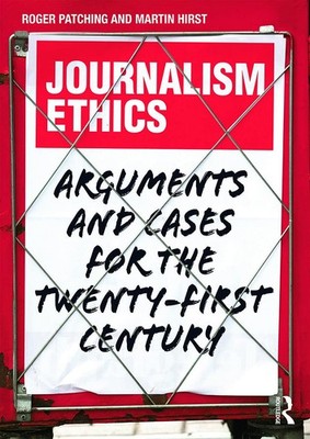 Journalism Ethics by Patching