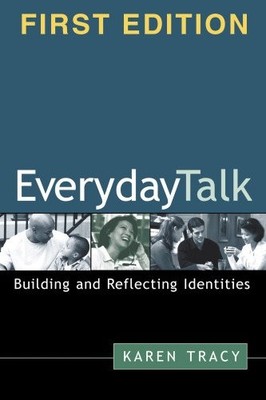 Everyday Talk, First Edition: Building and Reflecting Identities