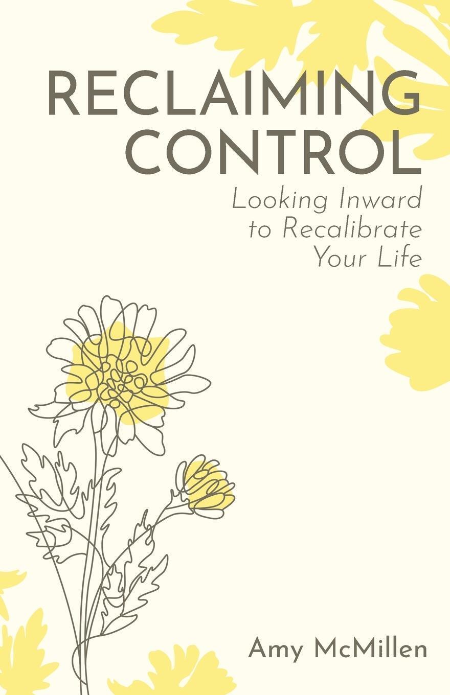 Thumbnail - Amy Mcmillen | Reclaiming Control | Taschenbuch | Englisch (2020) |