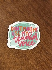 Teacher Sticker - Teacher Voice - School Decal Hydroflask Laptop