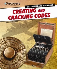 Creating and Cracking Codes Library Binding Lesley McFadzean