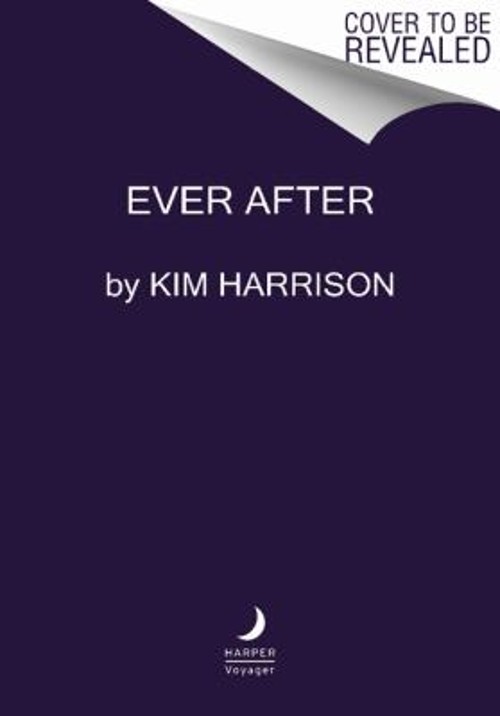 Ever After Mass Market Paperbound Kim HarrisonFree US Delivery | ISBN:0061957925