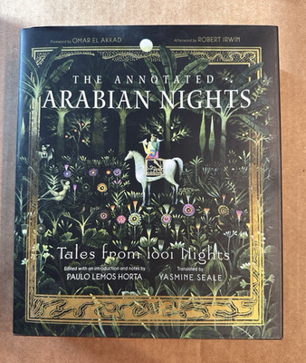 Annotated Arabian Nights: Tales from 1001 Nights DJ 1st HC Ptg Fine 2001 Horta P