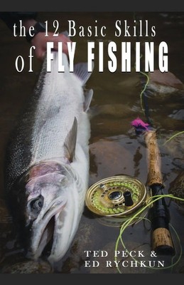 Ted Peck (u. a.) | 12 Basic Skills of Fly Fishing | Taschenbuch | Englisch