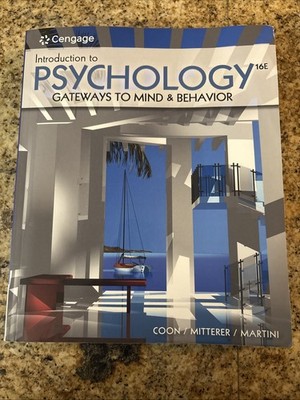 Introduction to Psychology: Gateways to Mind and Behavior 16E - Very Good