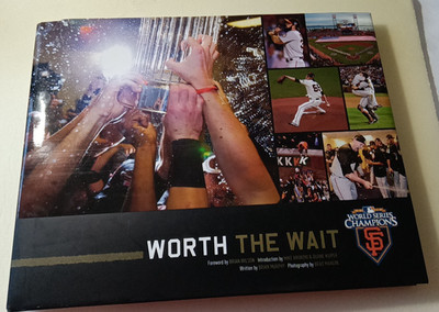 SF Giants 2010 World Series Champions Worth The Wait Hard Cover Brian Murphy