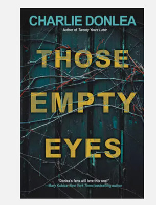 Those Empty Eyes: A Chilling Novel of Suspense with a Shocking Twist - VERY GOOD