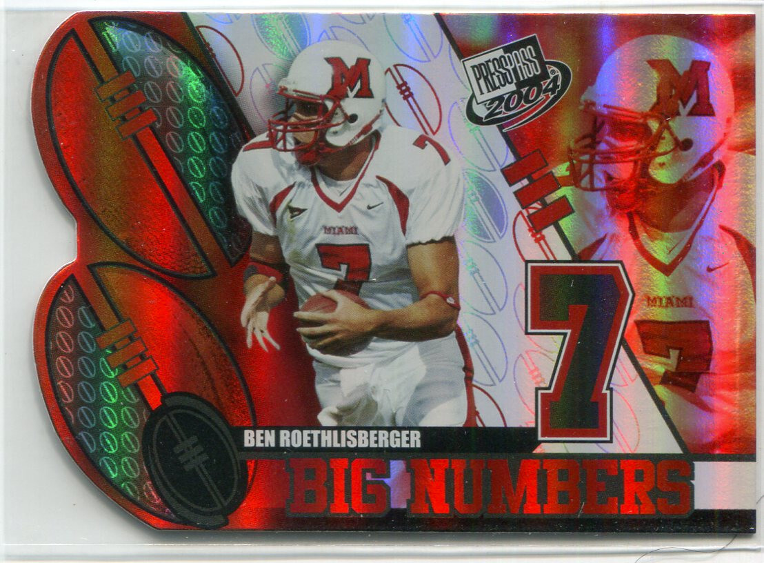 BEN ROETHLISBERGER 2004 Press Pass Big Numbers #BN21 Steelers MIAMI of OHIO  QB