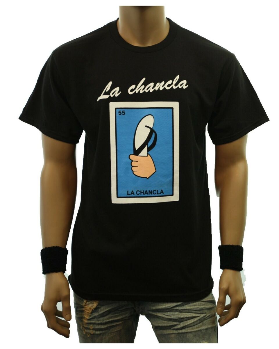 La Chancla T Shirt Funny Mexico Loteria Card Tee La Chancla T Shirt Funny Mexico Loteria Card Tee