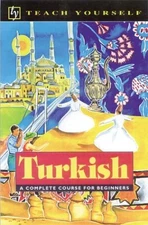 Teach Yourself Turkish Complete Course (Turkish Edition)