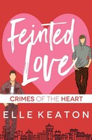 Feinted Love Elle Keaton Taschenbuch Englisch 2024 Dirty Dog Press LLC