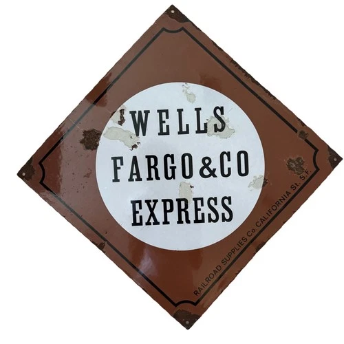 Vintage  WELLS FARGO EXPRESS & CO Railroad Supplies Porcelain Enamel Sign